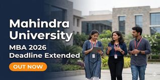 Mahindra University Hyderabad MBA Admission 2026 Deadline Extended; Apply by May 15 @mahindrauniversity.edu.in